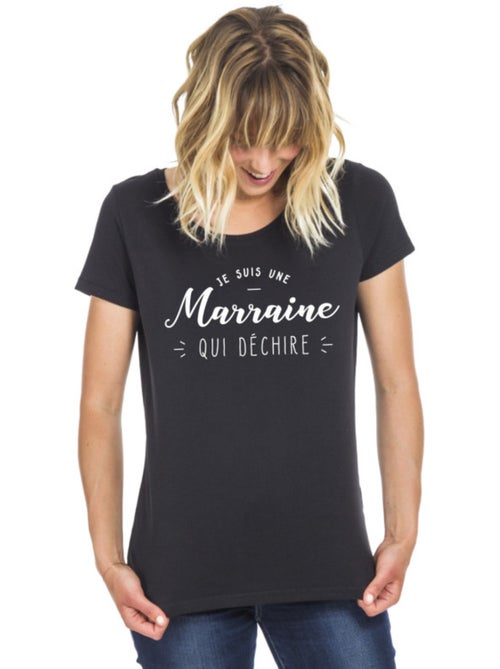 T-shirt Dames - JE SUIS UNE MARRAINE QUI DÉCHIRE - Kiabi