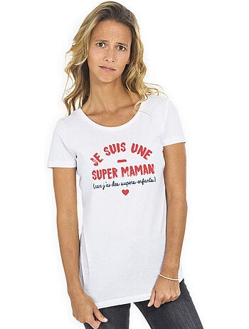T-shirt Dames - JE SUIS UNE SUPER MAMAN PARCE QUE J'AI DES SUPERS ENFANTS