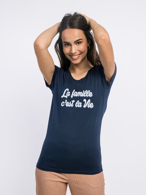 T-shirt Dames - LA FAMILLE C'EST LA VIE - Kiabi T-shirt Dames - LA FAMILLE C'EST LA VIE - Kiabi