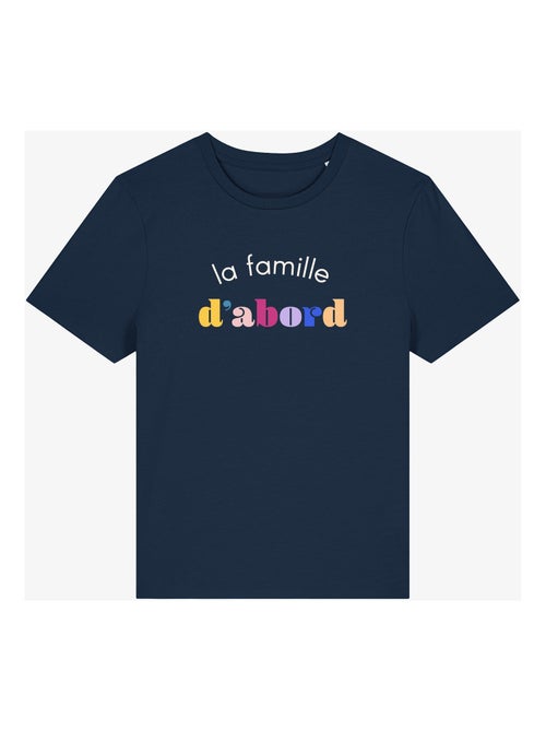 T-shirt Dames - LA FAMILLE D'ABORD - Kiabi T-shirt Dames - LA FAMILLE D'ABORD - Kiabi
