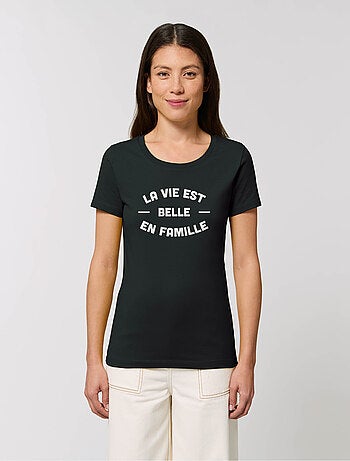 T-shirt dames - la vie est belle en famille 2 face