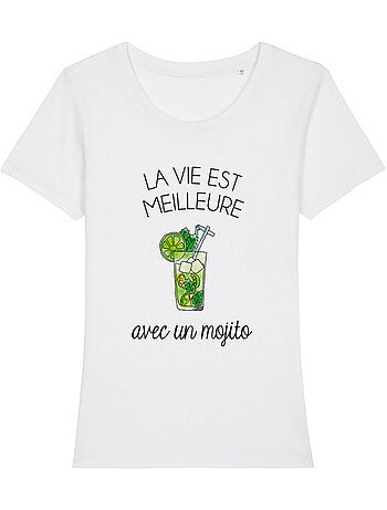 T-shirt Dames - LA VIE EST MEILLEURE AVEC UN MOJITO