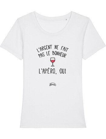 T-shirt dames - l'argent ne fait pas le bonheur, l'apéro oui