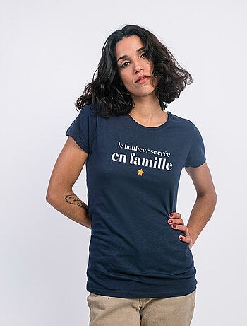 T-shirt Dames - LE BONHEUR SE CRÉE EN FAMILLE