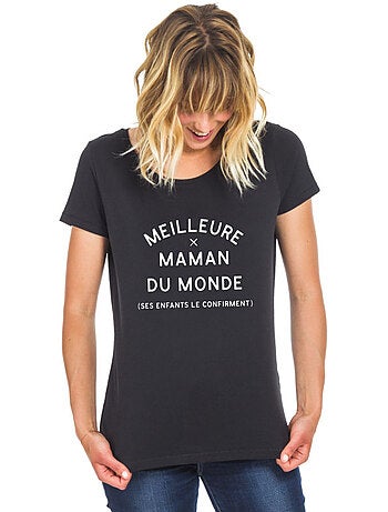 T-shirt Dames - MEILLEURE MAMAN DU MONDE (SES ENFANTS LE CONFIRMENT) 2 WAF