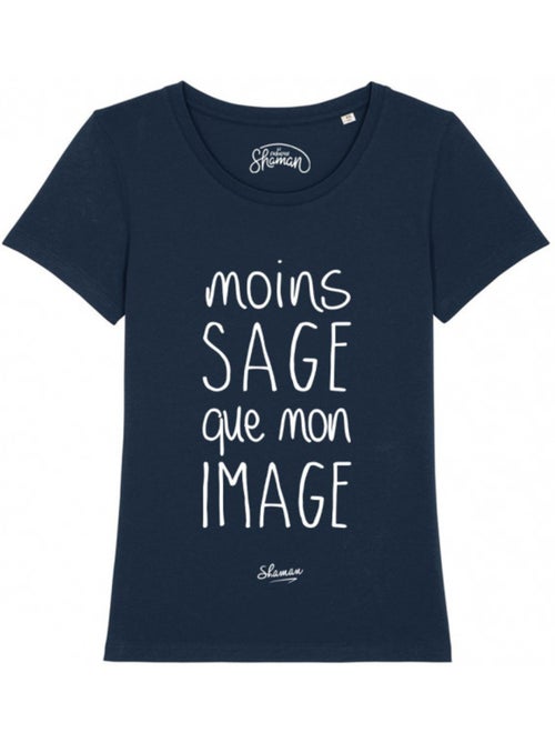 T-shirt Dames - MOINS SAGE QUE MON IMAGE - Kiabi T-shirt Dames - MOINS SAGE QUE MON IMAGE - Kiabi