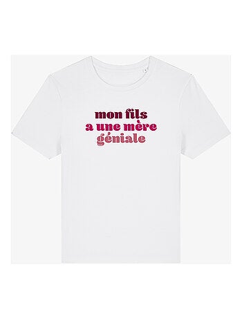 T-shirt dames - mon fils a une mère géniale