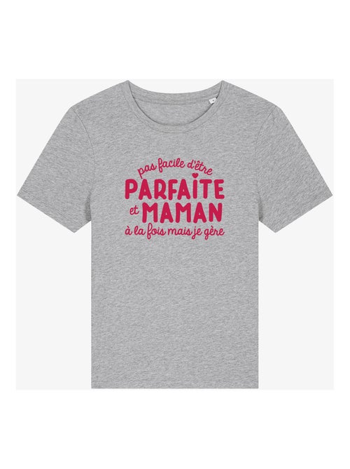 T-shirt Dames - PAS FACILE D'ÊTRE PARFAITE ET MAMAN À LA FOIS MAIS JE GÈRE - Kiabi T-shirt Dames - PAS FACILE D'ÊTRE PARFAITE ET MAMAN À LA FOIS MAIS JE GÈRE - Kiabi