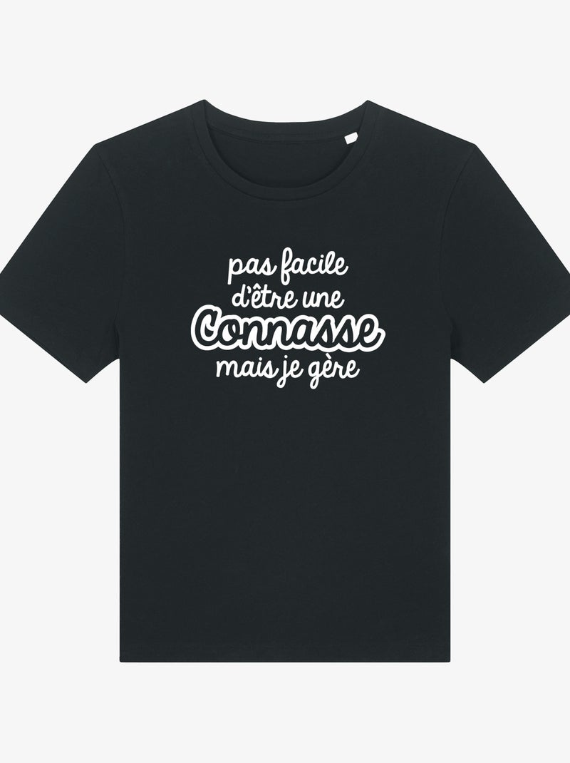 T-shirt Dames - PAS FACILE D'ÊTRE UNE CONNASSE MAIS JE GÈRE Zwart - Kiabi