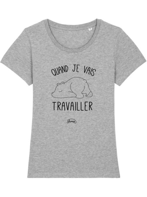 T-shirt Dames - QUAND JE VAIS TRAVAILLER - Kiabi T-shirt Dames - QUAND JE VAIS TRAVAILLER - Kiabi