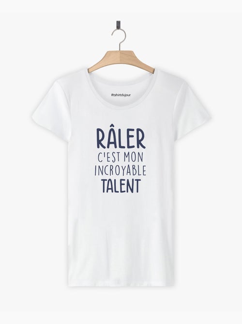 T-shirt Dames - RALER C'EST MON INCROYABLE TALENT - Kiabi T-shirt Dames - RALER C'EST MON INCROYABLE TALENT - Kiabi
