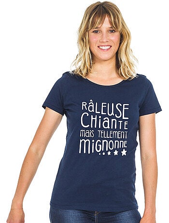 T-shirt Dames - RÂLEUSE, CHIANTE, MAIS TELLEMENT MIGNONNE
