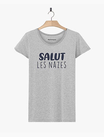 T-shirt Dames - SALUT LES NAZES