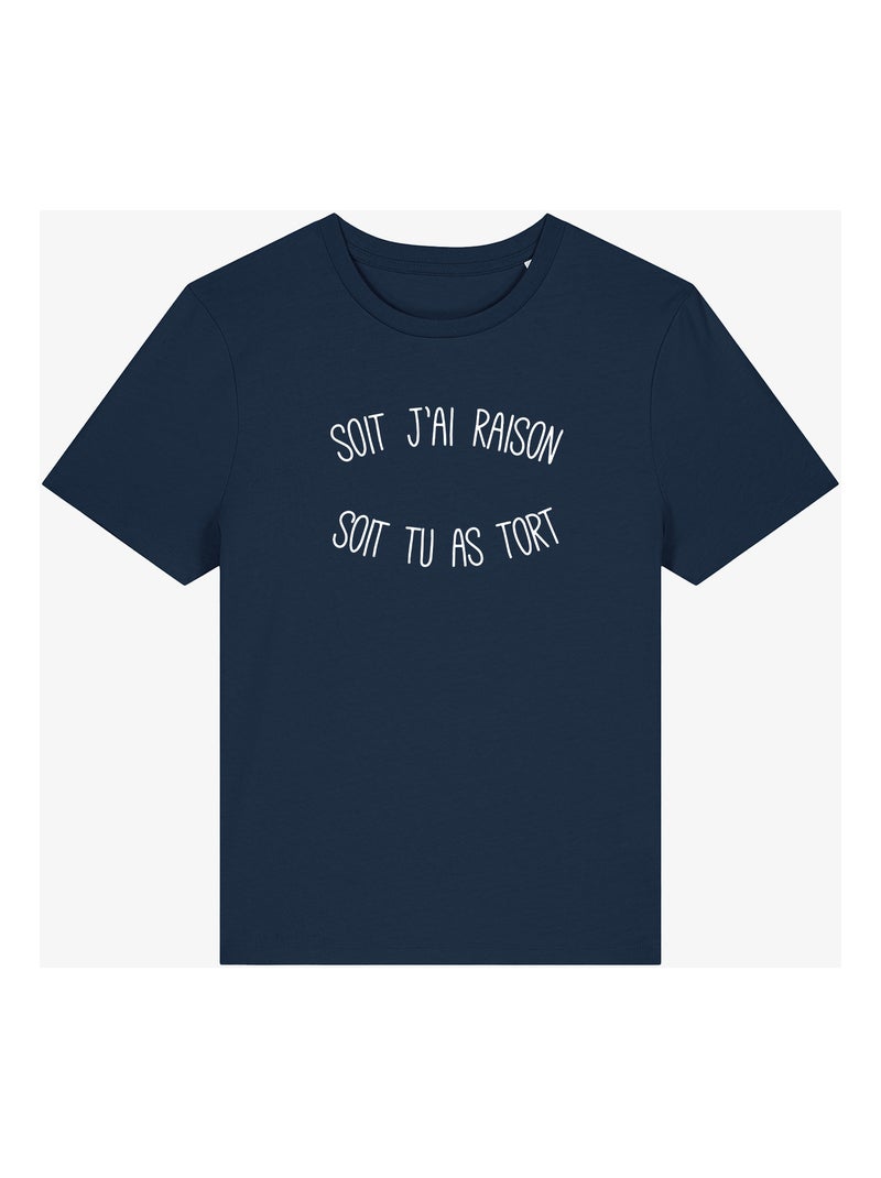 T-shirt Dames - SOIT J'AI RAISON SOIT TU AS TORT Marineblauw - Kiabi