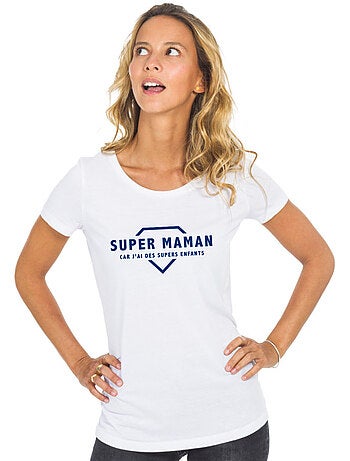 T-shirt Dames - SUPER MAMAN CAR J'AI DES SUPERS ENFANTS 2 WAF