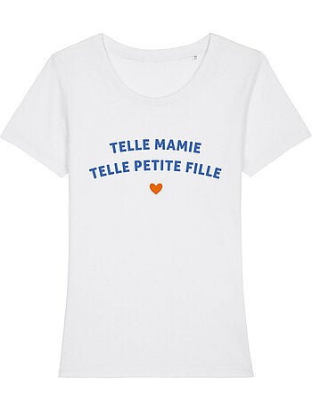 T-shirt Dames - TELLE MAMIE TELLE PETITE-FILLE WAF