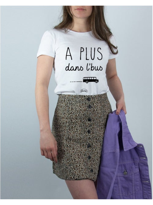 T-shirt Femme - A PLUS DANS L'BUS - Kiabi T-shirt Femme - A PLUS DANS L'BUS - Kiabi