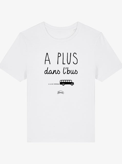 T-shirt Femme - A PLUS DANS L'BUS - Kiabi T-shirt Femme - A PLUS DANS L'BUS - Kiabi