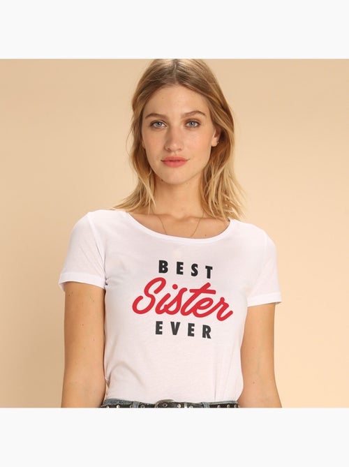T-shirt Femme - BEST SISTER EVER - Kiabi T-shirt Femme - BEST SISTER EVER - Kiabi