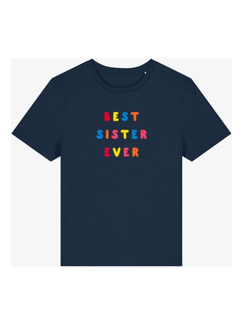 T-shirt Femme - BEST SISTER EVER COLORÉE WAF - Kiabi
