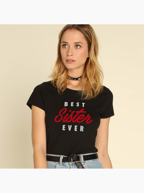 T-shirt Femme - BEST SISTER EVER - Kiabi T-shirt Femme - BEST SISTER EVER - Kiabi