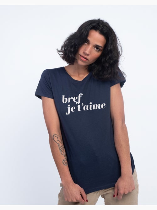T-shirt Femme - BREF JE T'AIME MPT - Kiabi T-shirt Femme - BREF JE T'AIME MPT - Kiabi