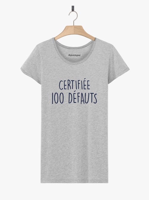 T-shirt Femme - CERTIFIEE 100 DEFAUTS - Kiabi T-shirt Femme - CERTIFIEE 100 DEFAUTS - Kiabi