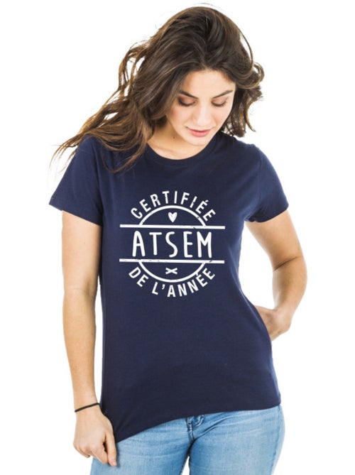 T-shirt Femme - CERTIFIÉE ATSEM DE L'ANNÉE - Kiabi T-shirt Femme - CERTIFIÉE ATSEM DE L'ANNÉE - Kiabi