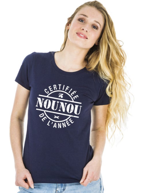 T-shirt Femme - CERTIFIÉE NOUNOU DE L'ANNÉE - Kiabi T-shirt Femme - CERTIFIÉE NOUNOU DE L'ANNÉE - Kiabi