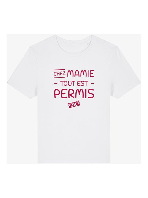 T-shirt Femme - CHEZ MAMIE TOUT EST PERMIS - Kiabi T-shirt Femme - CHEZ MAMIE TOUT EST PERMIS - Kiabi