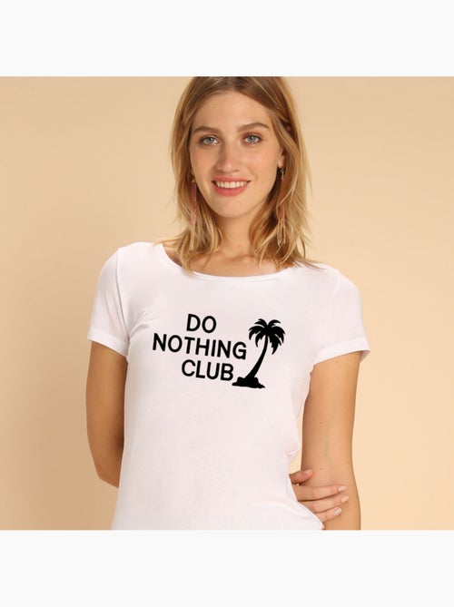 T-shirt Femme - DO NOTHING CLUB - Kiabi T-shirt Femme - DO NOTHING CLUB - Kiabi