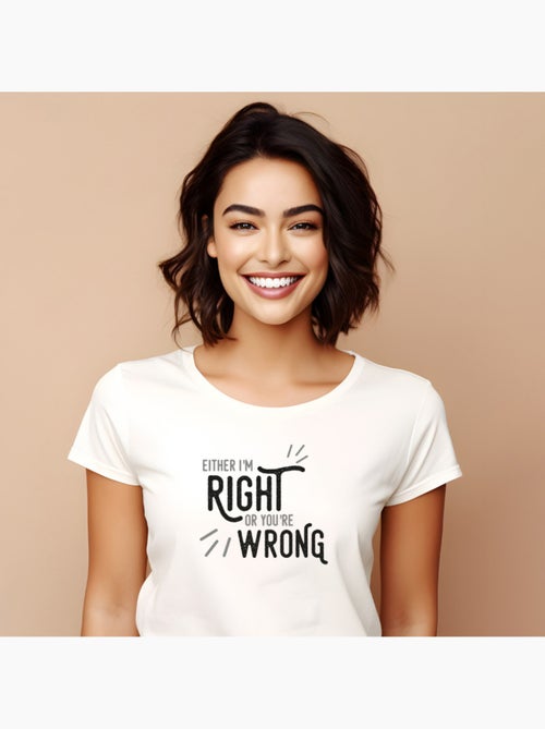 T-shirt Femme - EITHER I M RIGHT OR YOU RE WRONG - Kiabi T-shirt Femme - EITHER I M RIGHT OR YOU RE WRONG - Kiabi