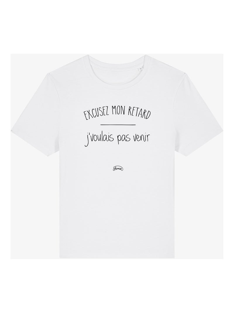 T-shirt Femme - EXCUSEZ MON RETARD J'VOULAIS PAS VENIR Blanc - Kiabi