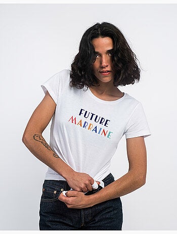 T-shirt Femme - FUTURE MARRAINE