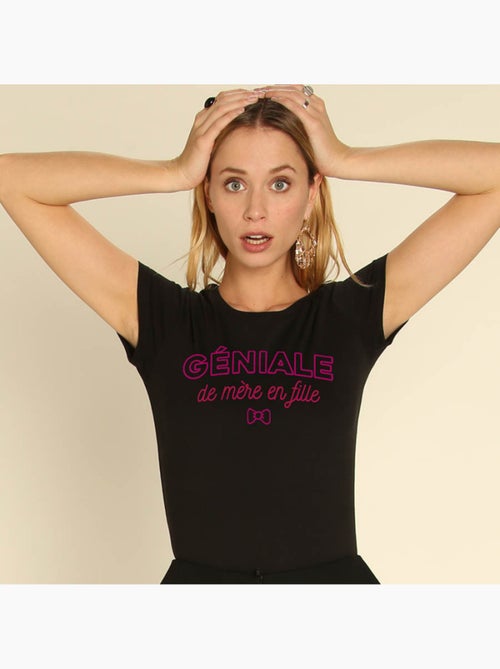 T-shirt Femme - GENIALE DE MERE EN FILLE - Kiabi T-shirt Femme - GENIALE DE MERE EN FILLE - Kiabi