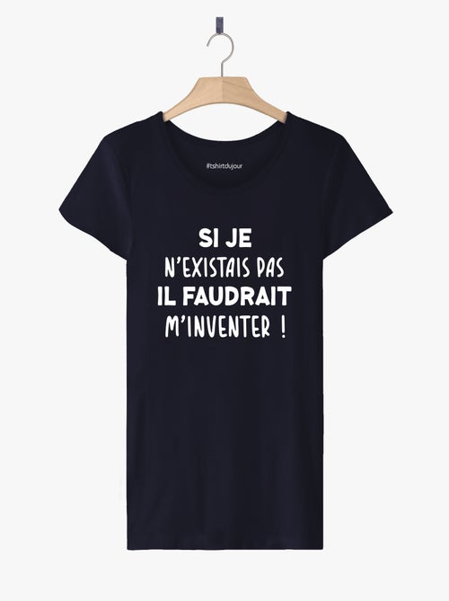 T-shirt Femme - IL FAUDRAIT M'INVENTER - Kiabi T-shirt Femme - IL FAUDRAIT M'INVENTER - Kiabi