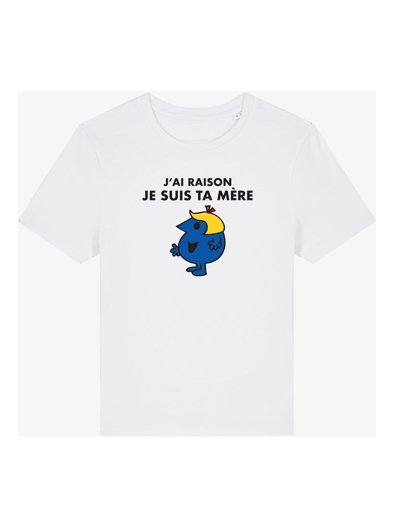 T-shirt Femme - J AI RAISON JE SUIS TA MERE Blanc - Kiabi