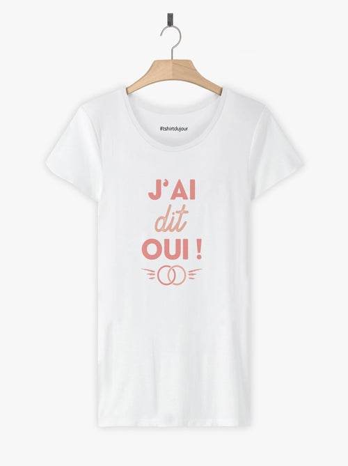 T-shirt Femme - J'AI DIT OUI - Kiabi T-shirt Femme - J'AI DIT OUI - Kiabi