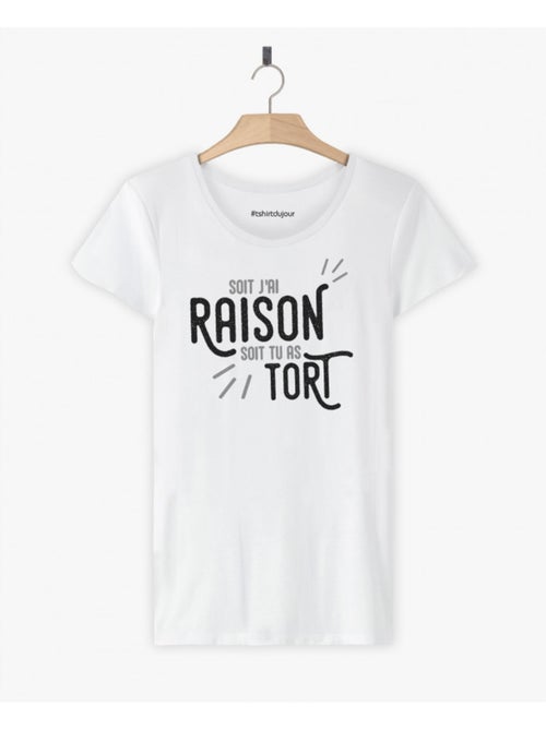 T-shirt Femme - J'AI RAISON TU AS TORT - Kiabi T-shirt Femme - J'AI RAISON TU AS TORT - Kiabi