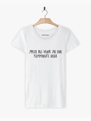 T-shirt Femme - J'AI UNE FLEMMINGITE AIGUE