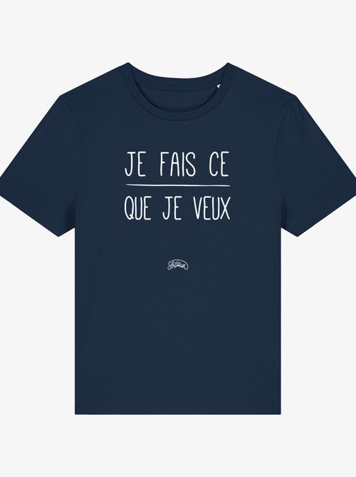 T-shirt Femme - JE FAIS CE QUE JE VEUX - Kiabi T-shirt Femme - JE FAIS CE QUE JE VEUX - Kiabi
