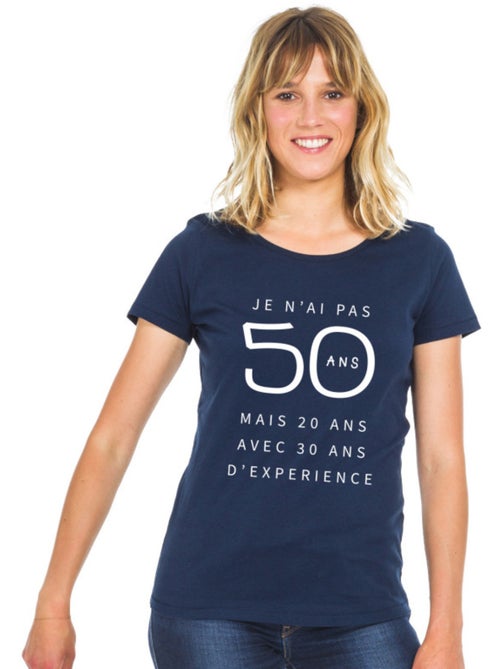 T-shirt Femme - JE N'AI PAS 50 ANS MAIS 20 ANS AVEC 30 ANS D'EXPERIENCE WAF - Kiabi T-shirt Femme - JE N'AI PAS 50 ANS MAIS 20 ANS AVEC 30 ANS D'EXPERIENCE WAF - Kiabi
