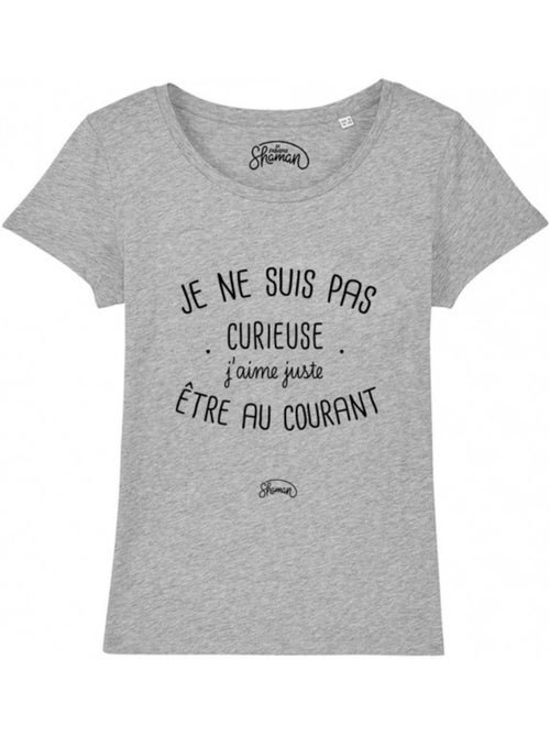 T-shirt Femme - JE NE SUIS PAS CURIEUSE - Kiabi T-shirt Femme - JE NE SUIS PAS CURIEUSE - Kiabi