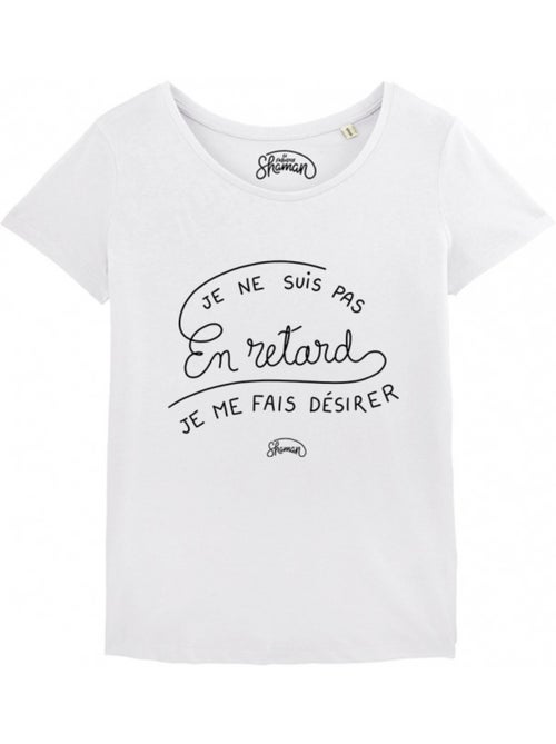 T-shirt Femme - JE NE SUIS PAS EN RETARD, JE ME FAIS DESIRER - Kiabi T-shirt Femme - JE NE SUIS PAS EN RETARD, JE ME FAIS DESIRER - Kiabi