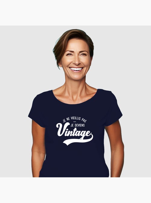 T-shirt Femme - JE NE VIEILLIS PAS JE DEVIENS VINTAGE - Kiabi
