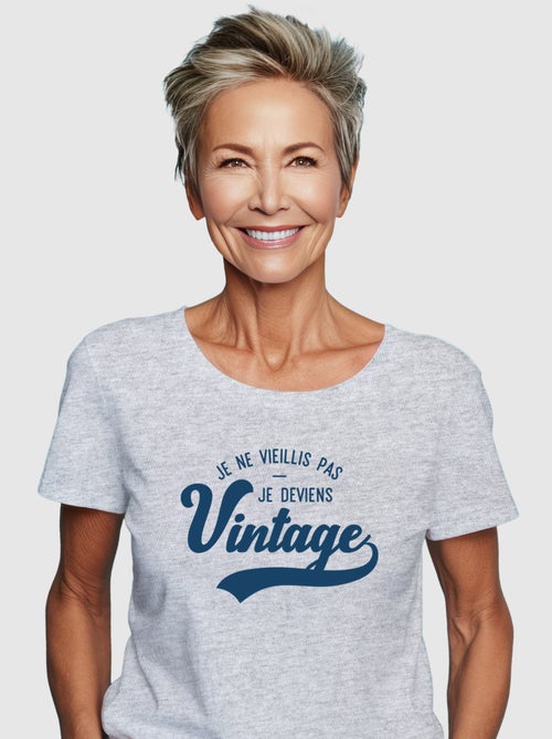 T-shirt Femme - JE NE VIEILLIS PAS JE DEVIENS VINTAGE - Kiabi