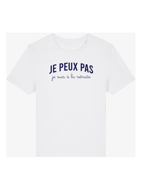 T-shirt Femme - JE PEUX PAS JE SUIS À LA RETRAITE - Kiabi T-shirt Femme - JE PEUX PAS JE SUIS À LA RETRAITE - Kiabi