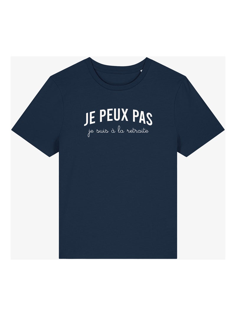 T-shirt Femme - JE PEUX PAS JE SUIS À LA RETRAITE Bleu marine - Kiabi