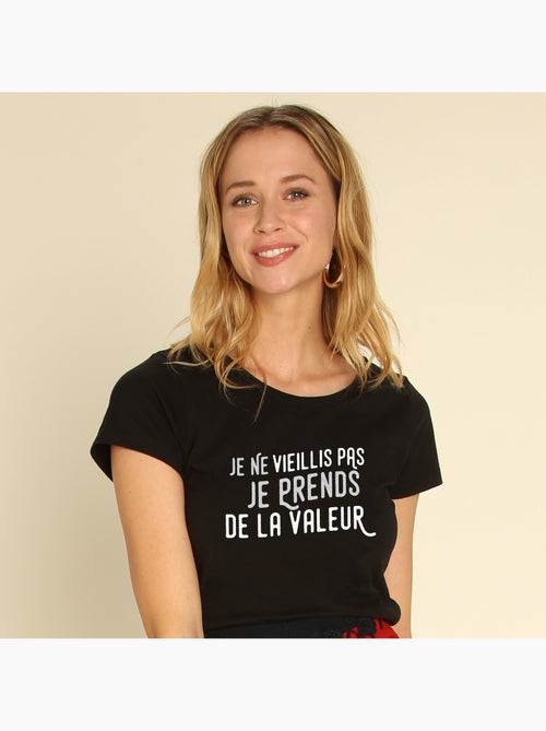 T-shirt Femme - JE PRENDS DE LA VALEUR - Kiabi T-shirt Femme - JE PRENDS DE LA VALEUR - Kiabi