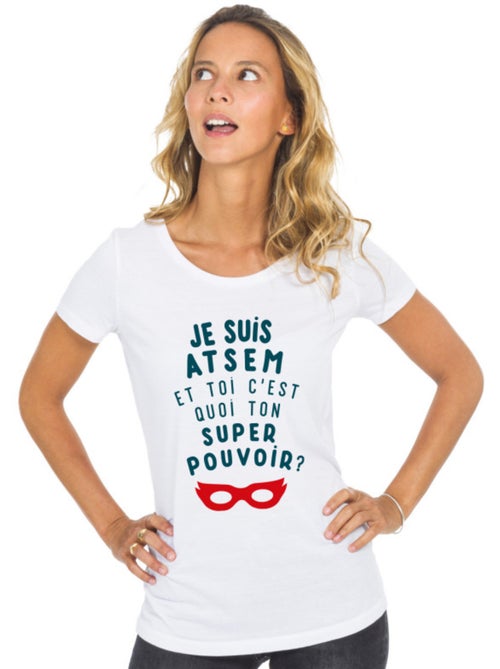 T-shirt Femme - JE SUIS ATSEM ET TOI C'EST QUOI TON SUPER POUVOIR ? - Kiabi T-shirt Femme - JE SUIS ATSEM ET TOI C'EST QUOI TON SUPER POUVOIR ? - Kiabi